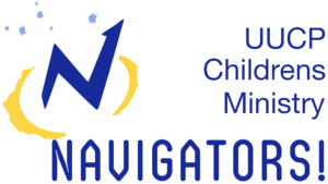 Navigators - UUCP Children's Ministry