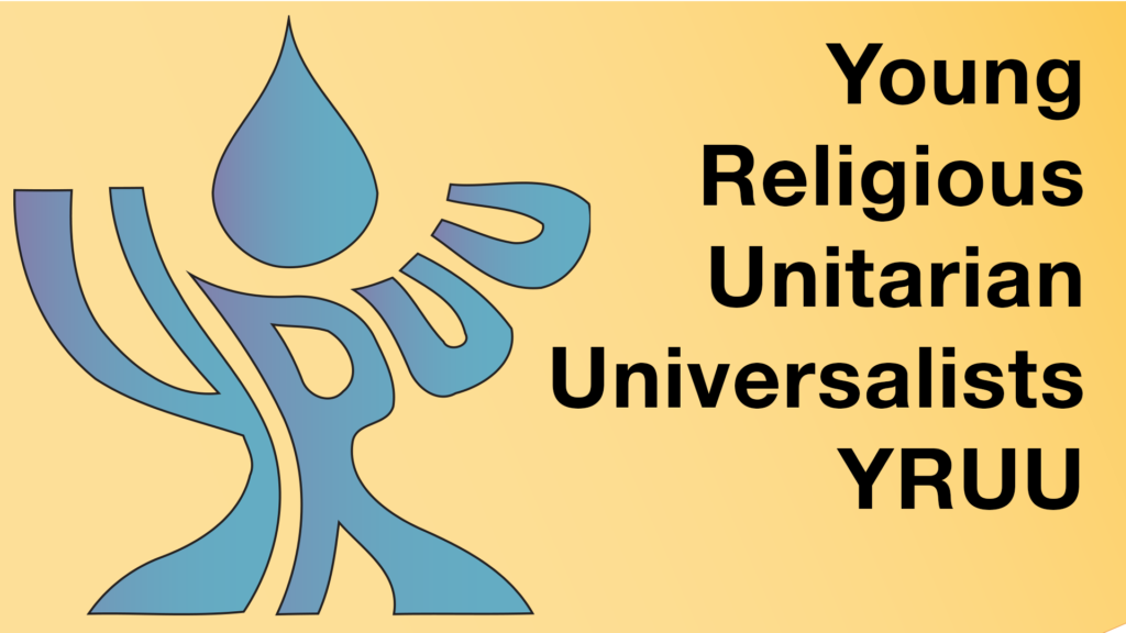 Young Religious Unitarian Universalists - YRUU